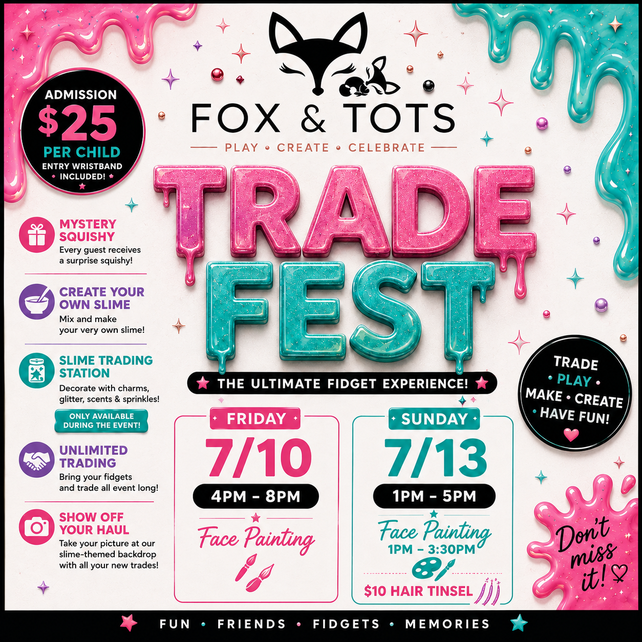 TRADE FEST! 7/10 & 7/13 - limited availability per hour