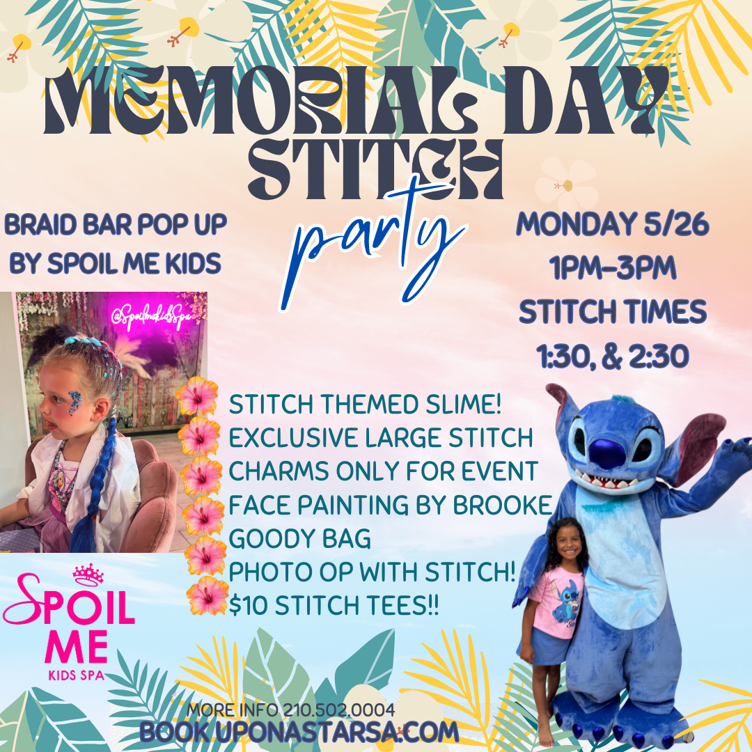 STITCH MEMORIAL DAY BASH 1pm-3pm! 5/26 come anytime!!
