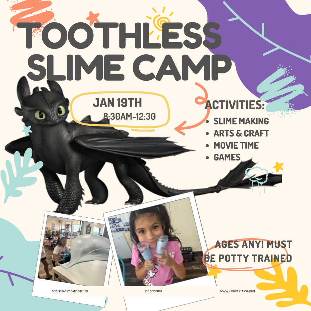 TOOTHLESS SLIME CAMP - 1/19-8:30-12:30