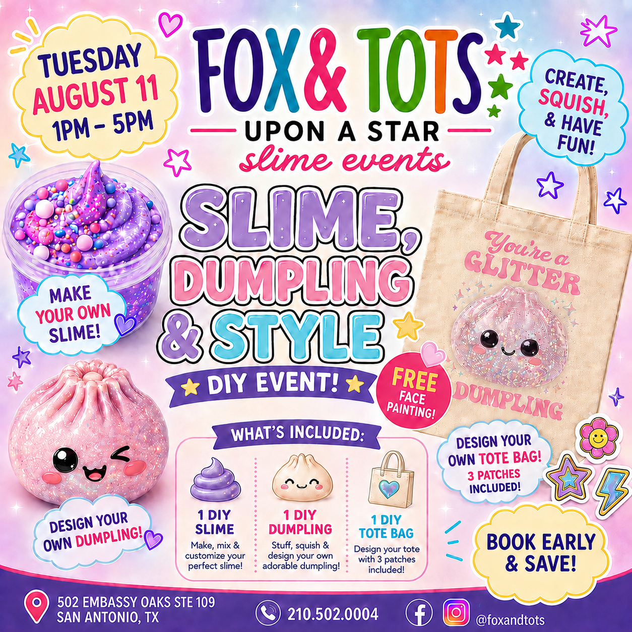 SLIME , DUMPLING & STYLE ! 1pm-5pm - come anytime!