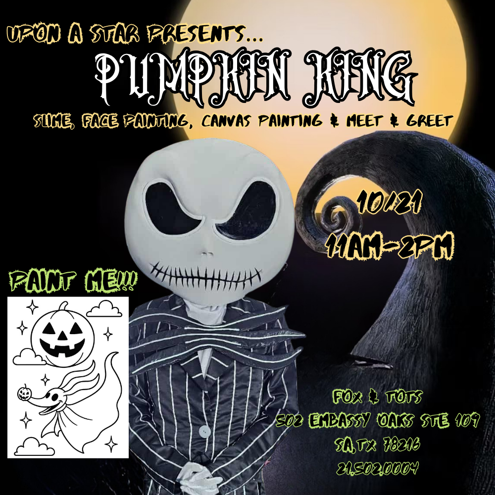 PUMPKIN KING MEET & GREET! 10/21 11am-2pm - slime & paint