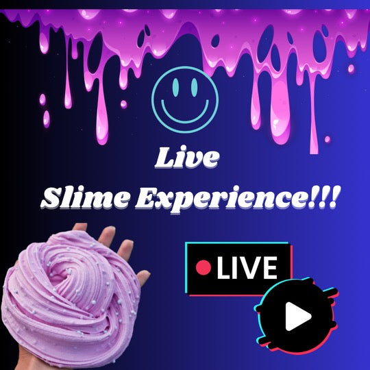 TT LIVE SLIME EXPERIENCE