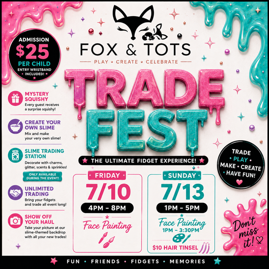 TRADE FEST! 7/10 & 7/13 - limited availability per hour
