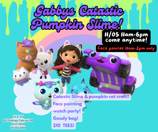 CATASTIC PUMPKIN SLIME & Crafts 11am-5pm! FACE PAINTER 11am-2pm only! Come any time