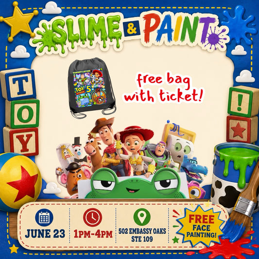 TOY STORY - slime & paint 6/23 1-4pm (come any time)