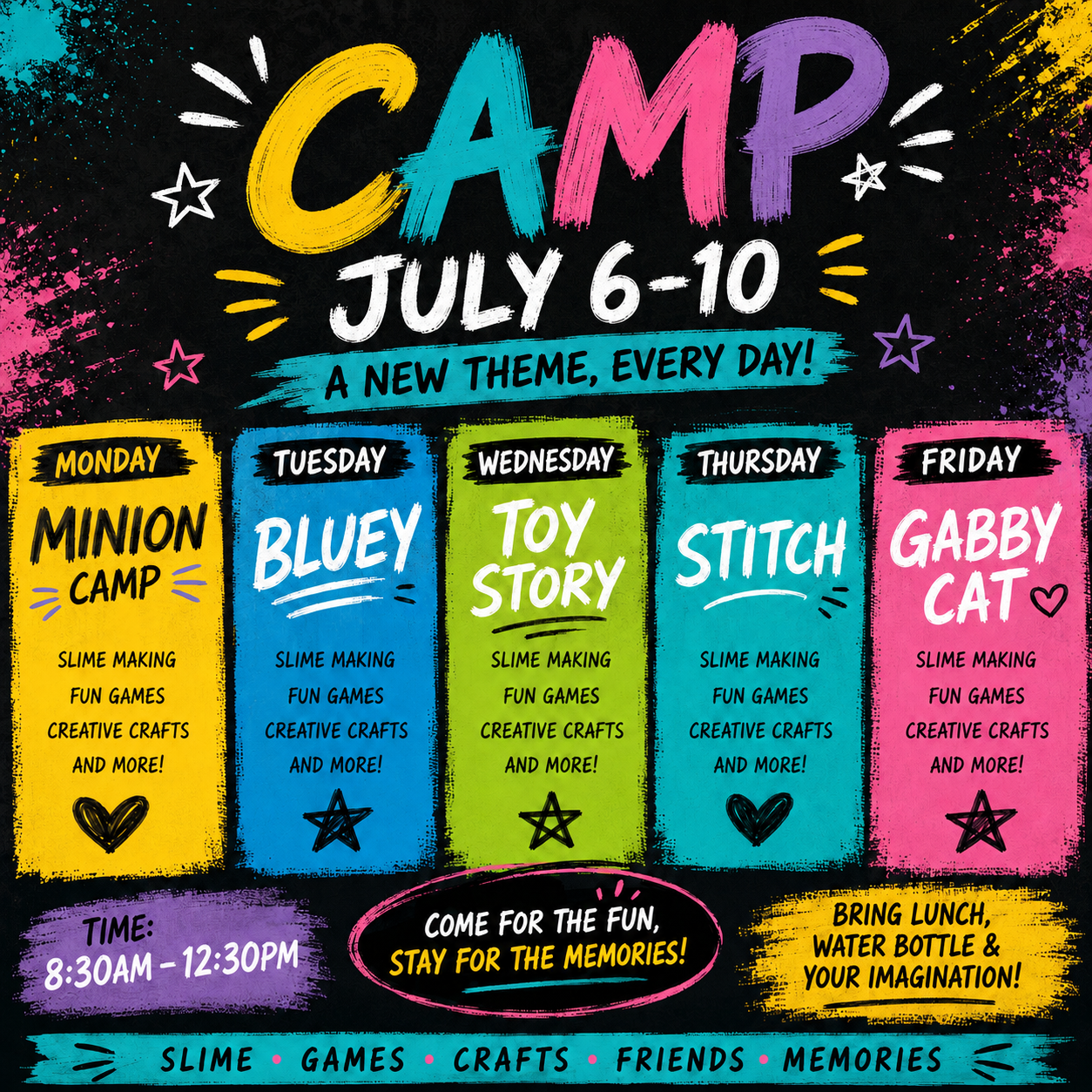 JULY WEEK 6 summer camp July 6-10 -8:30-12:30