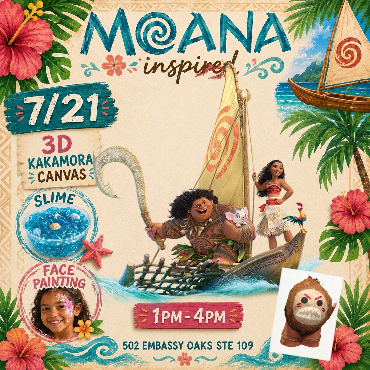 MOANA SLIME ! 7/21 1pm-4pm - come any time!