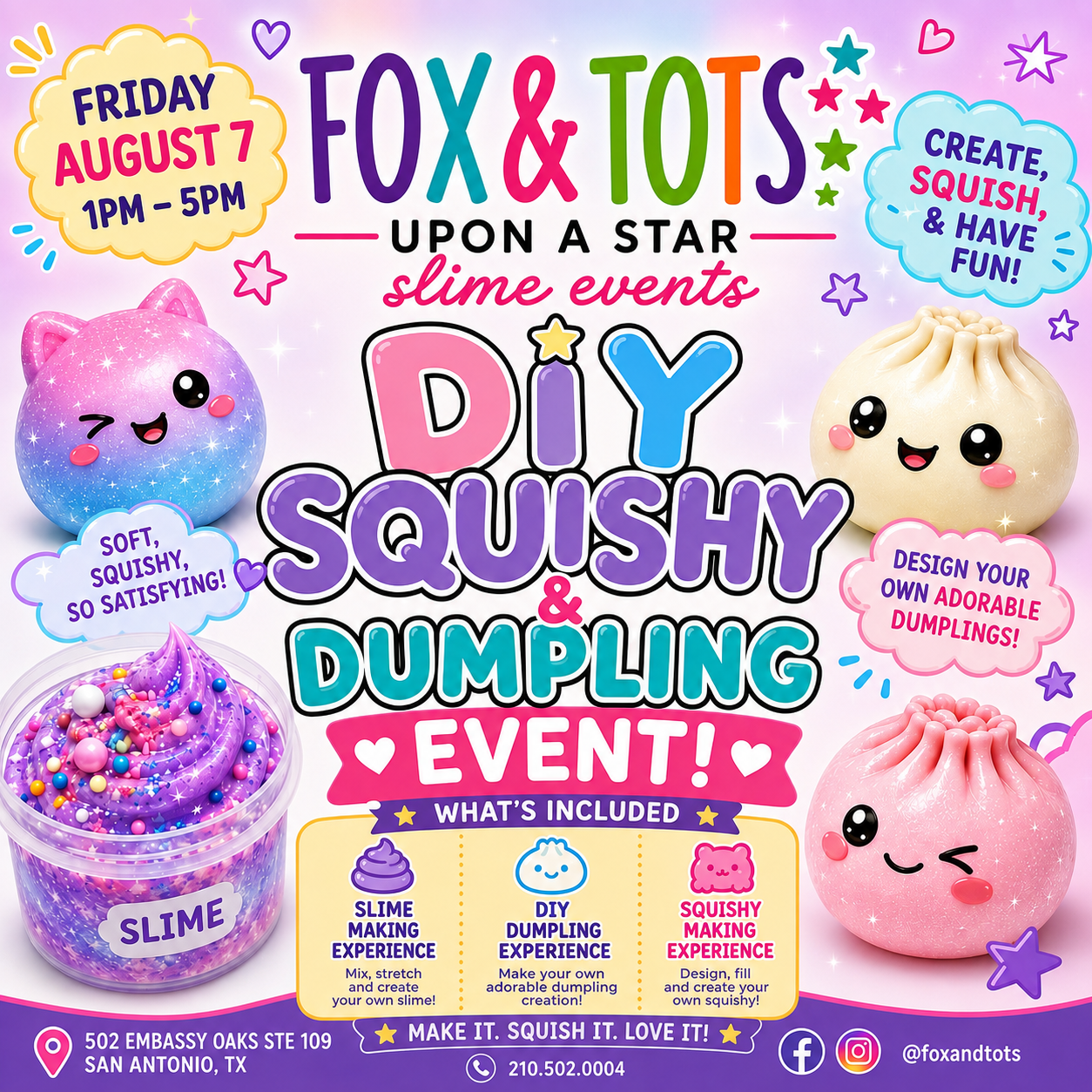 DIY SQUISHY , SLIME & DUMPLING event ! 8/7 1pm-5pm