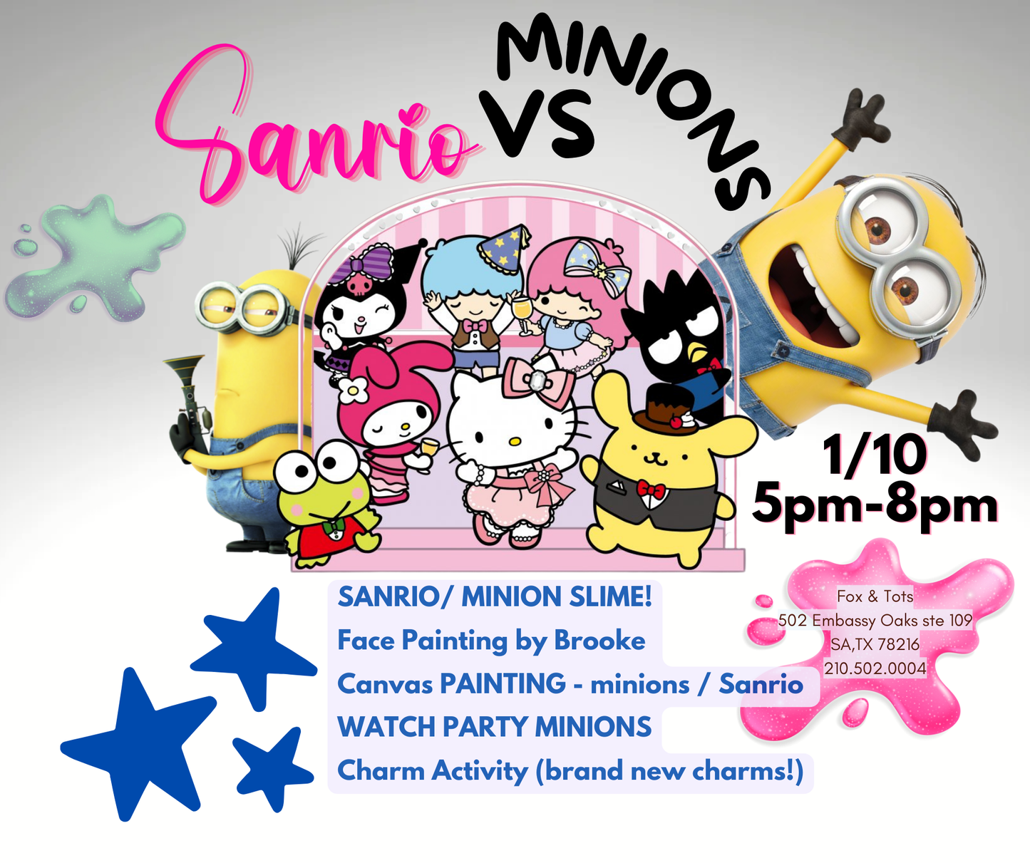 SANRIO VS MINIONS SLIME & CRAFTS 1/10 5pm-8pm - come any time