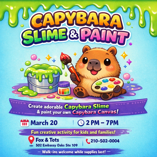 CAPY SLIME & PAINT-3/20 -2pm-7pm come anytime