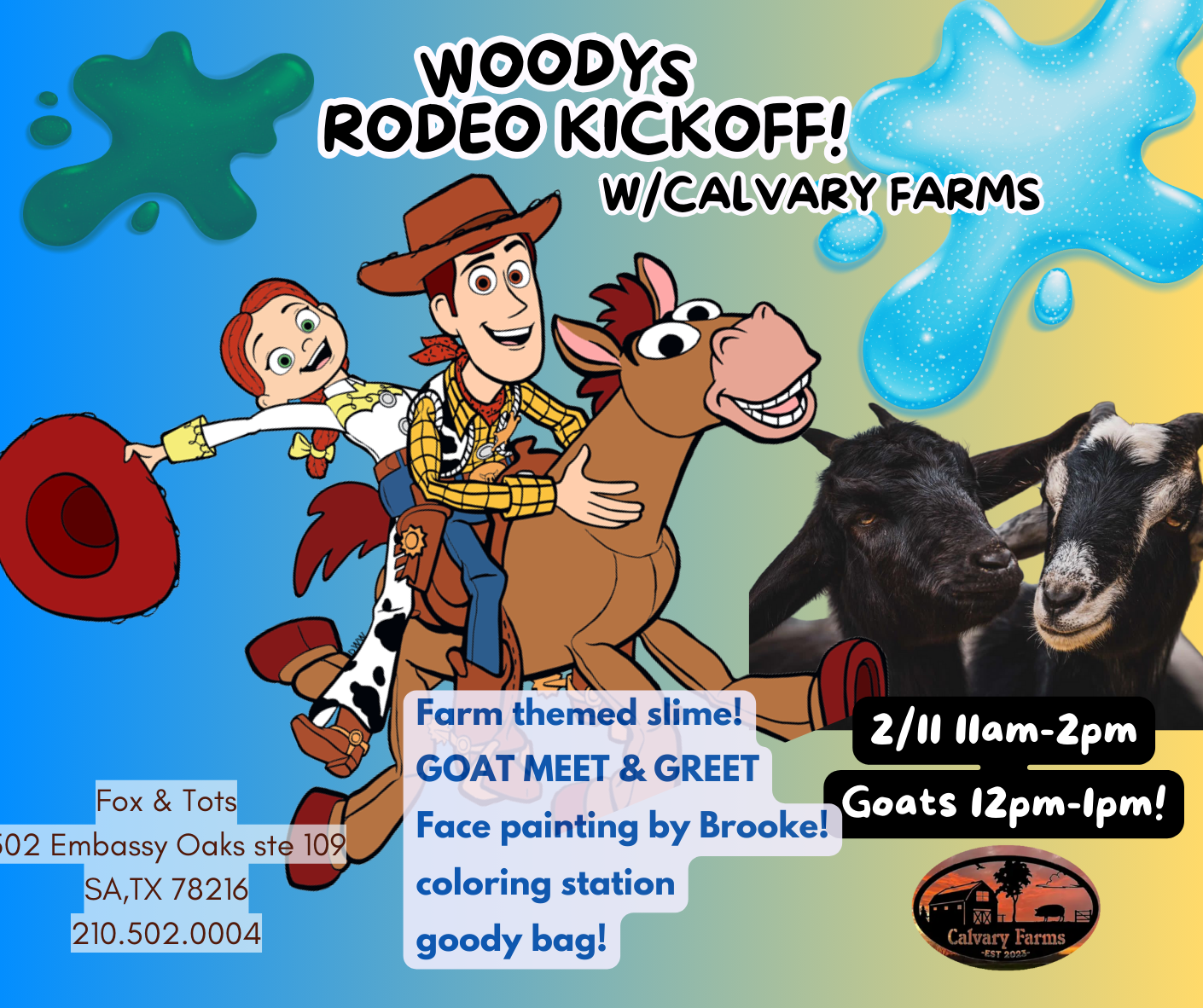 Woodys Rodeo kickoff with calvary farms! TODDLER TUESDAY! 2/11- 11am-2pm - goats 12pm-1pm