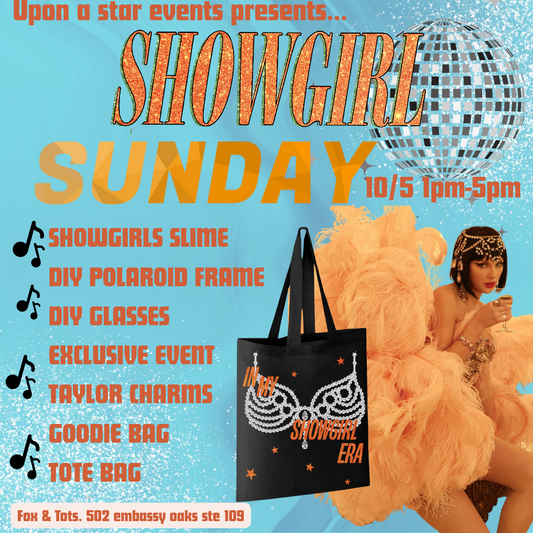 SHOWGIRL SUNDAY10/5 1pm-5pm- all new CHARMS!